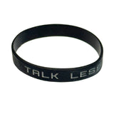 Talk Less - Train More Bracelet